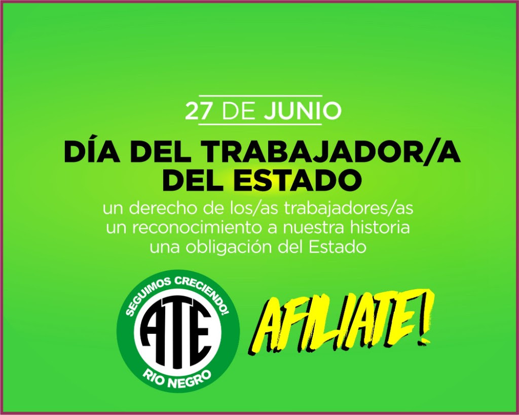 27 de Junio: ATE celebra el Día del Trabajador del Estado